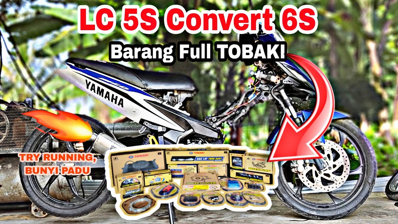 YAMAHA LC135 6 SPEED | SPEC 72MM JET 6 FULL TOBAKI | TRY RUNNING
