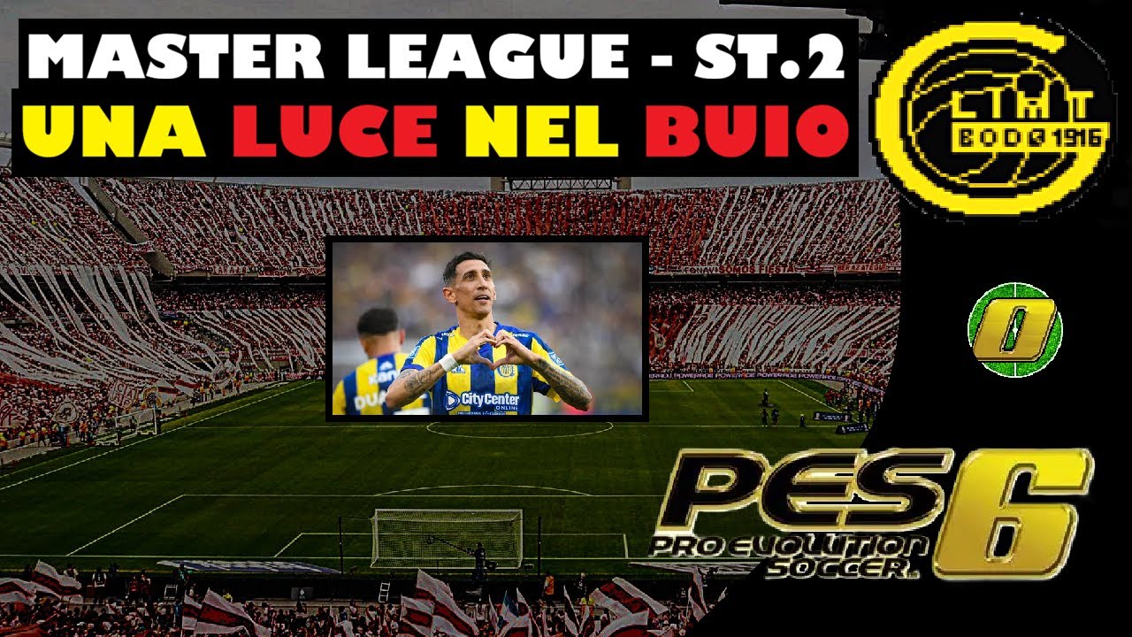 UNA LUCE NEL BUIO - 24 - PES 6 Campionato Master ST.2
