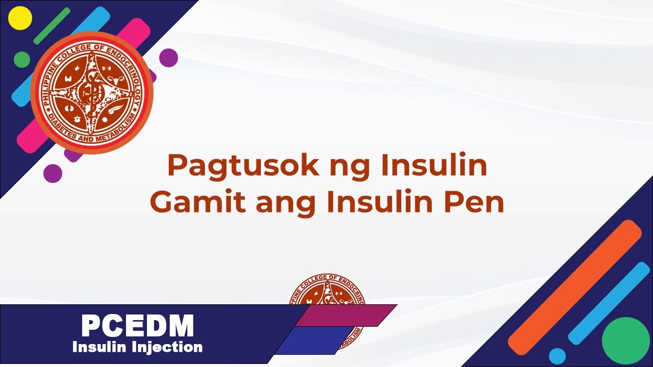 Injecting Insulin with a Pen (TAGALOG version) | PCEDM