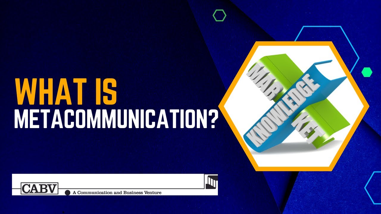 What is Metacommunication?