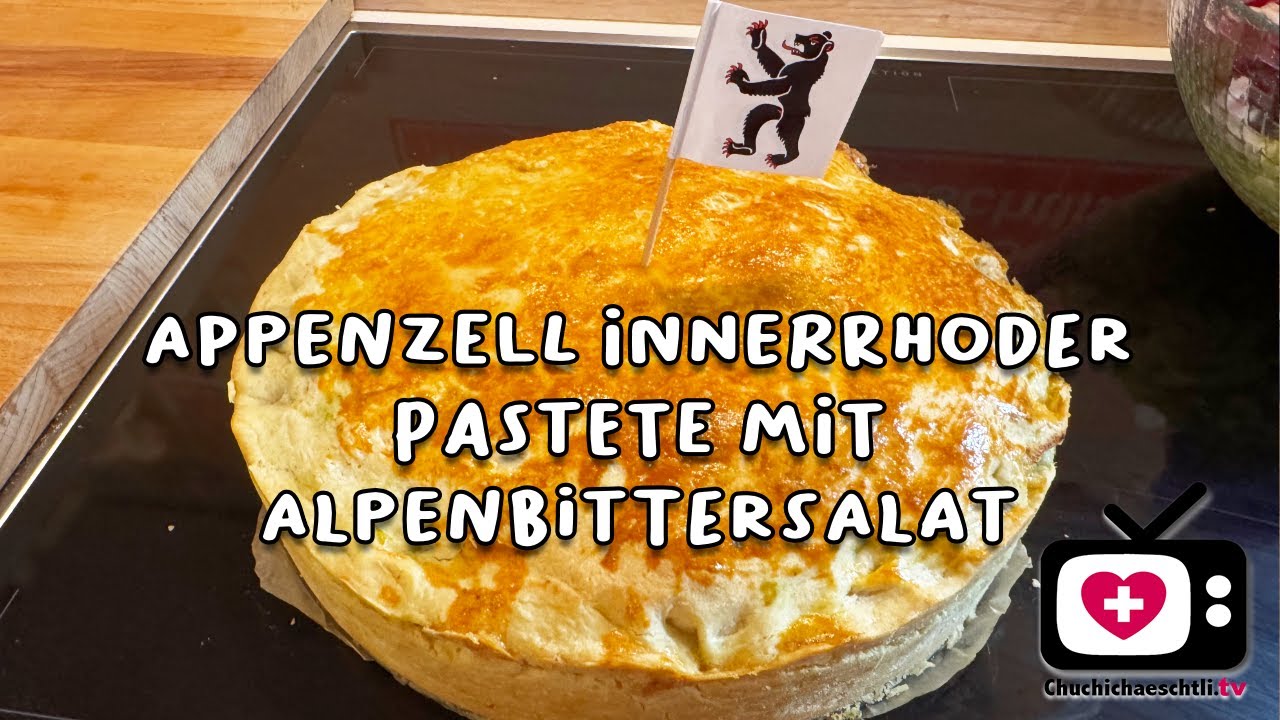 APPENZELL I.R.: Leckere Käse-Pastete mit Alpenbittersalat