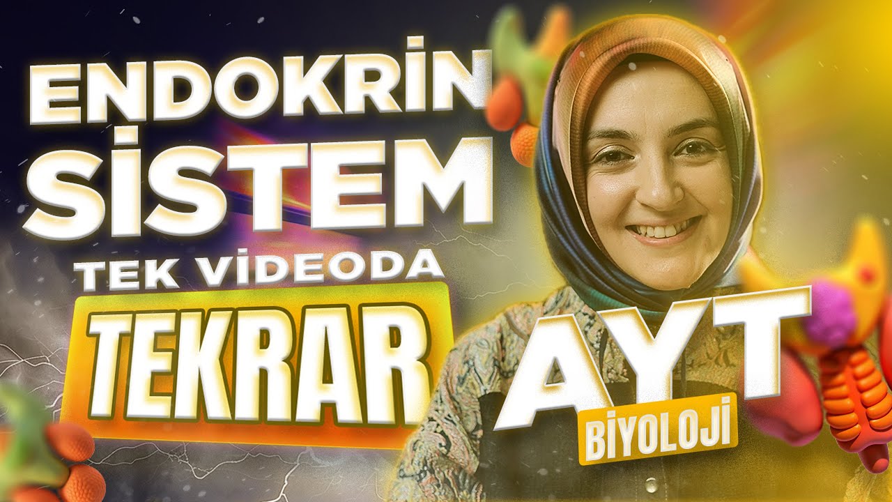 Endokrin Sistem FULL TEKRAR + Son 5 Yılın ÖSYM Analizi | AYT Biyoloji YKS 2026