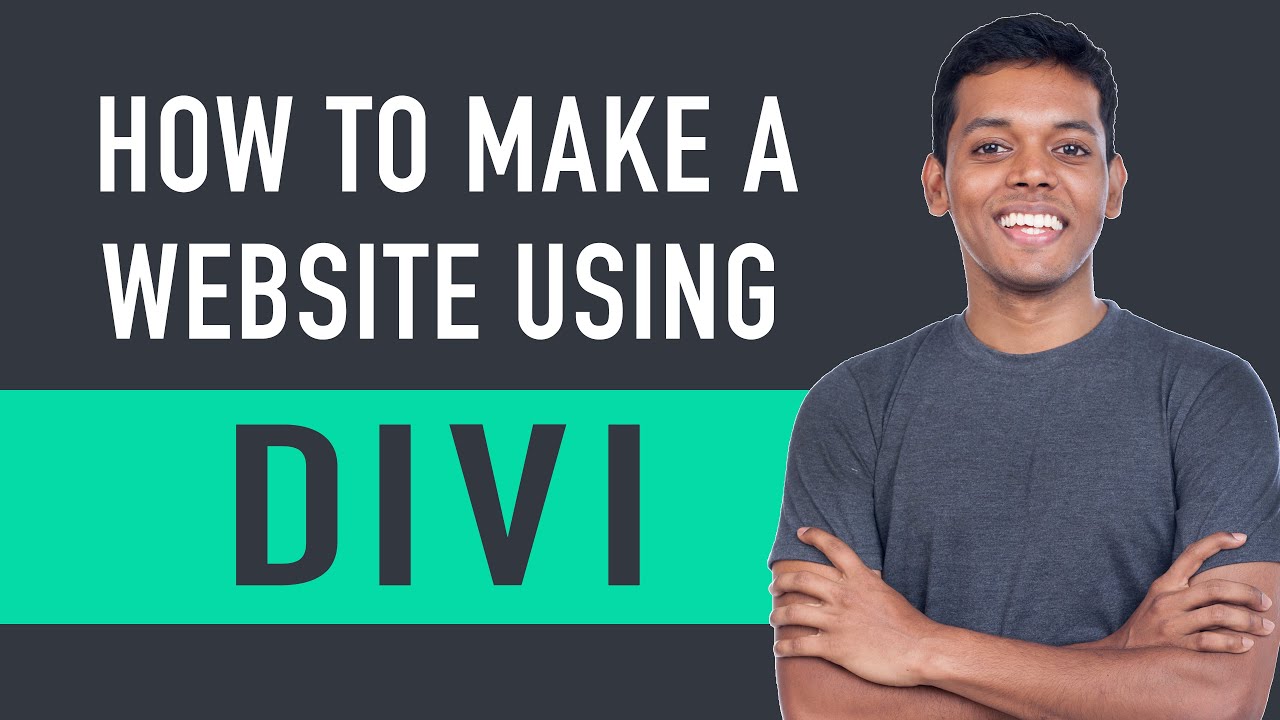 How To Make A Website - Using Divi Theme