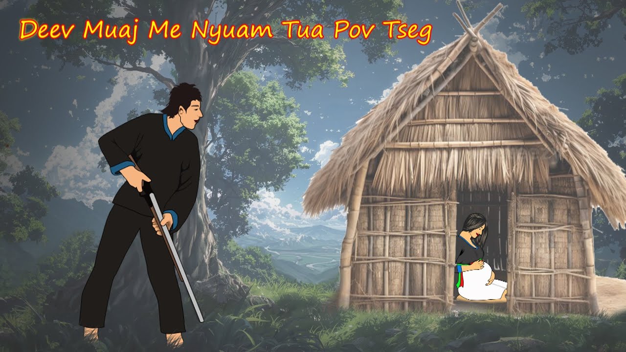 deev muaj me nyuam tua pov tseg 3/10/2024