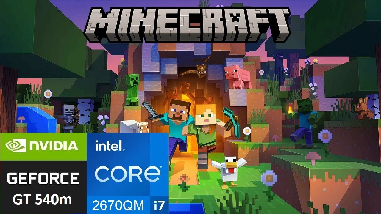 [GeForce GT 540m + i7 2670QM] Benchmark: Minecraft 1.21.4