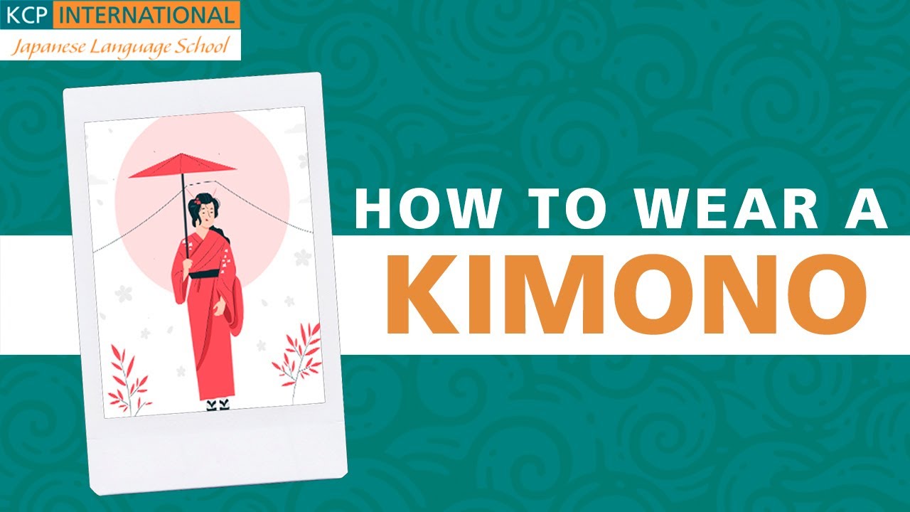 How to Wear a Japanese Kimono