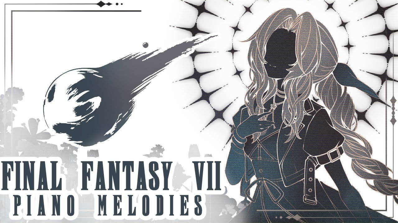 Final Fantasy VII: Ethereal Piano Melodies