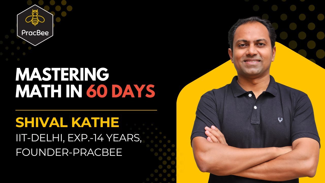 Math Mastery in 60 Days: JEE Main 2026 Strategy | Shival kathe - IIT Delhi - Exp-14 years