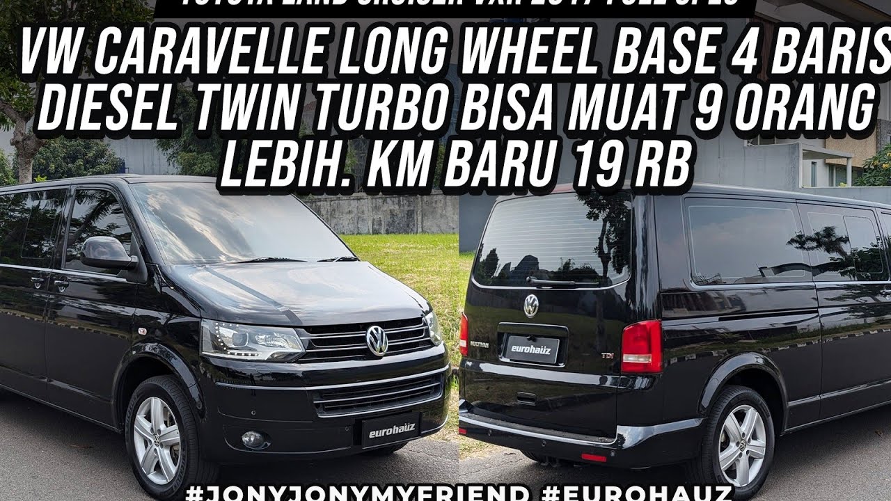 VOLKSWAGEN CARAVELLE LWB KM 19RB DIESEL TWIN TURBO SIAP GASPOL KELILING INDONESIA JON!
