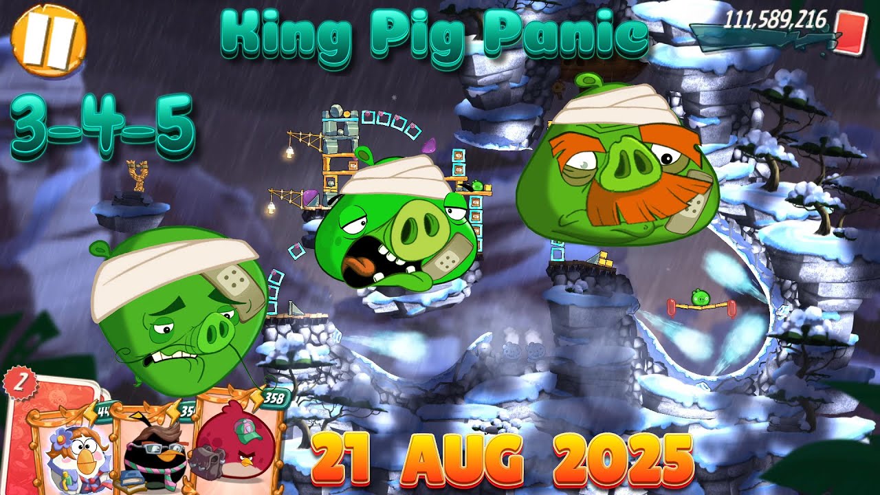 Angry Birds 2 KPP 3-4-5 King Pig Panic Boss Fight! (21 Aug 2025)