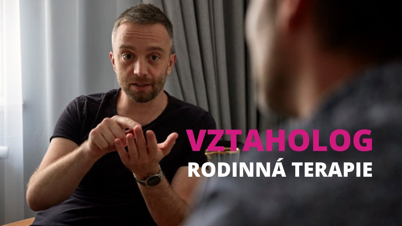 Rodinná terapie | VZTAHOLOG Michal Nikodem