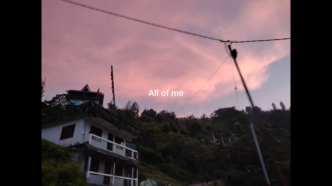All of me cover song by mendup tamang