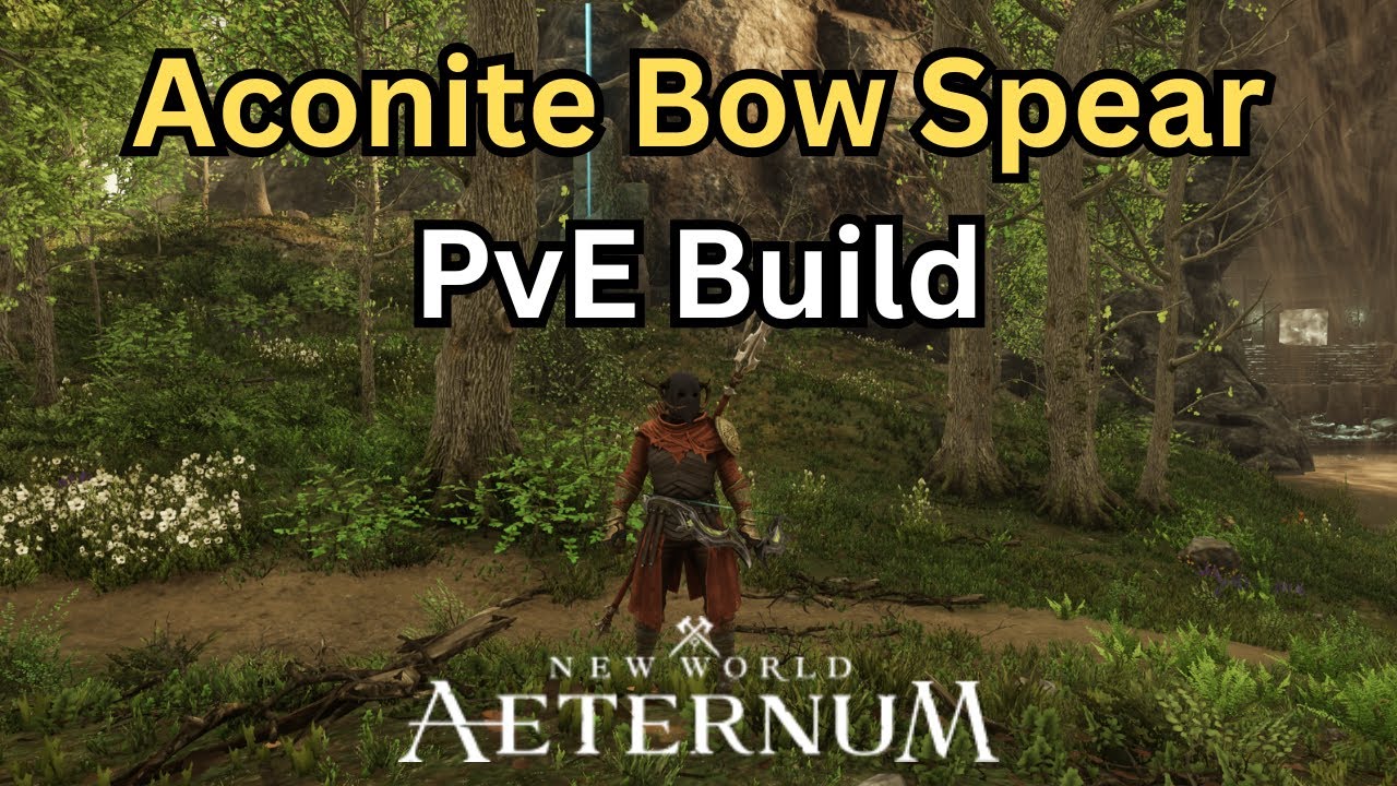 Aconite Bow Spear DPS PvE Build New World Aeternum with Expedition gameplay
