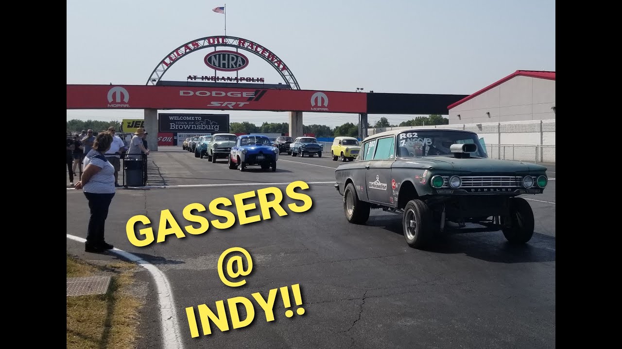 GASSERS AT INDY!