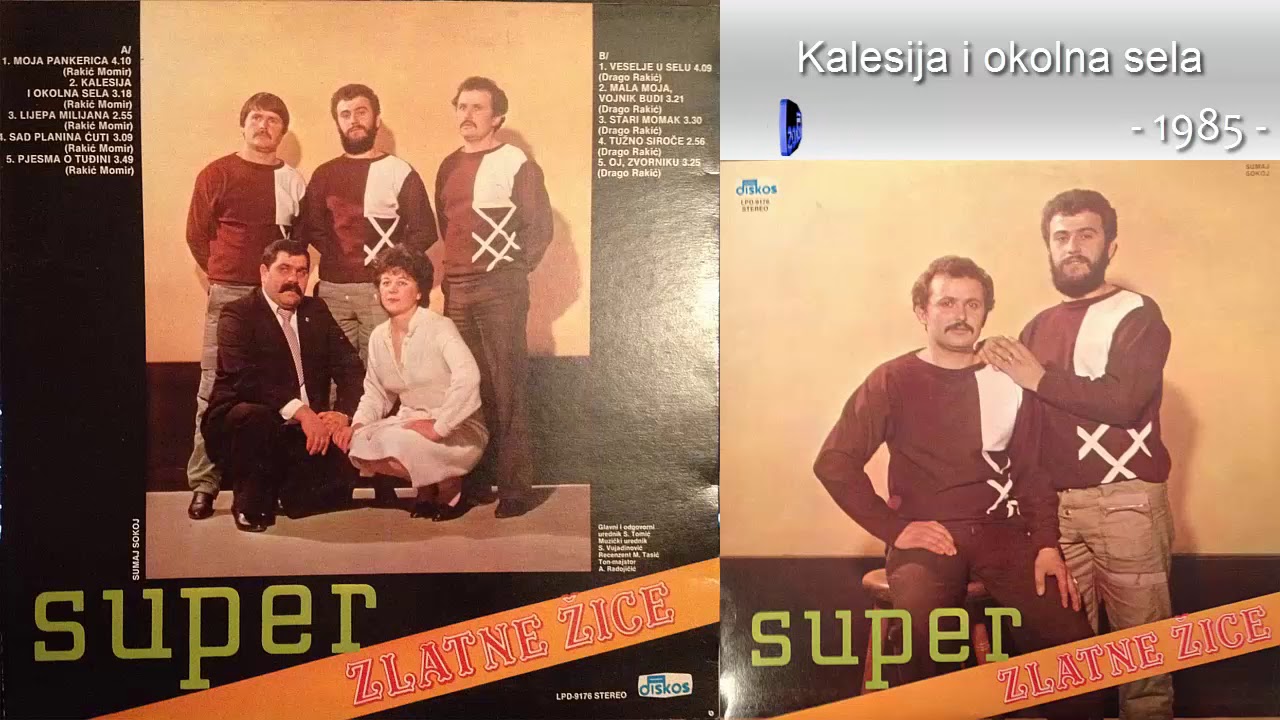 Super Zlatne Zice - Kalesija i okolna sela - (Audio 1985)