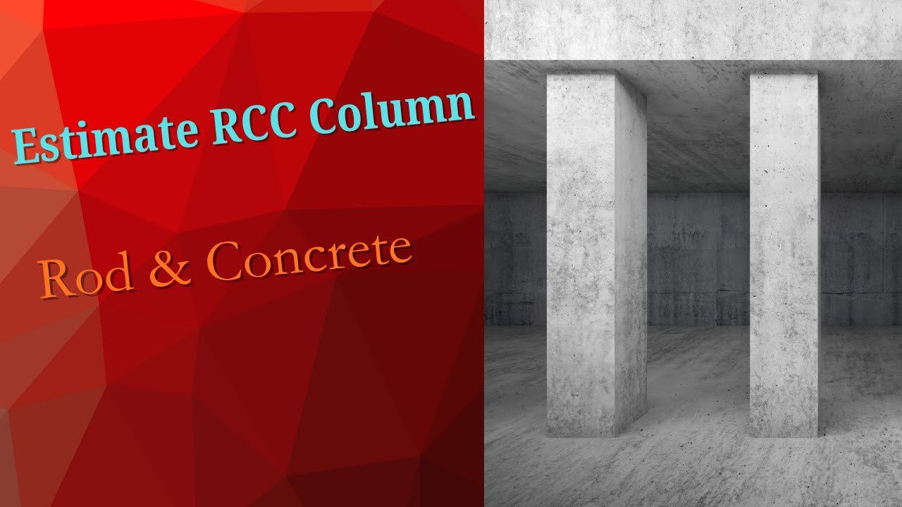 👉 RCC কলামের এস্টিমেট কিভাবে করবেন | Column Estimate Calculation in Bangla | Step by Step