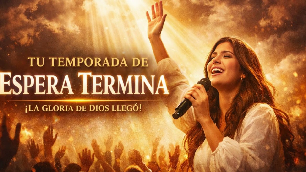 TU TEMPORADA DE ESPERA TERMINA — ¡LA GLORIA DE DIOS LLEGÓ! 