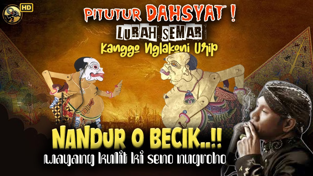 MERINDING! PITUTUR JAWA LURAH SEMAR KANGGO NGLAKONI URIP // WAYANG KULIT KI DALANG SENO NUGROHO