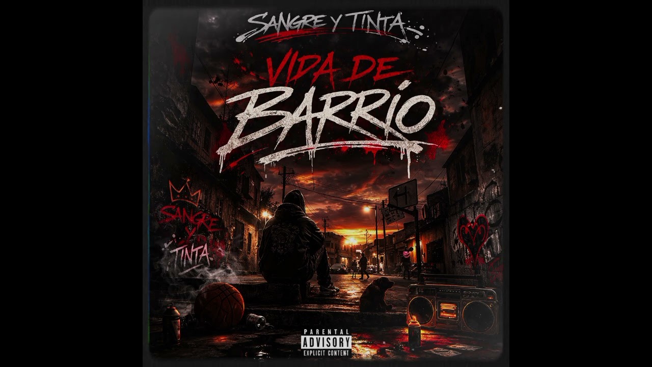 Vida de Barrio - Sangre y Tinta 