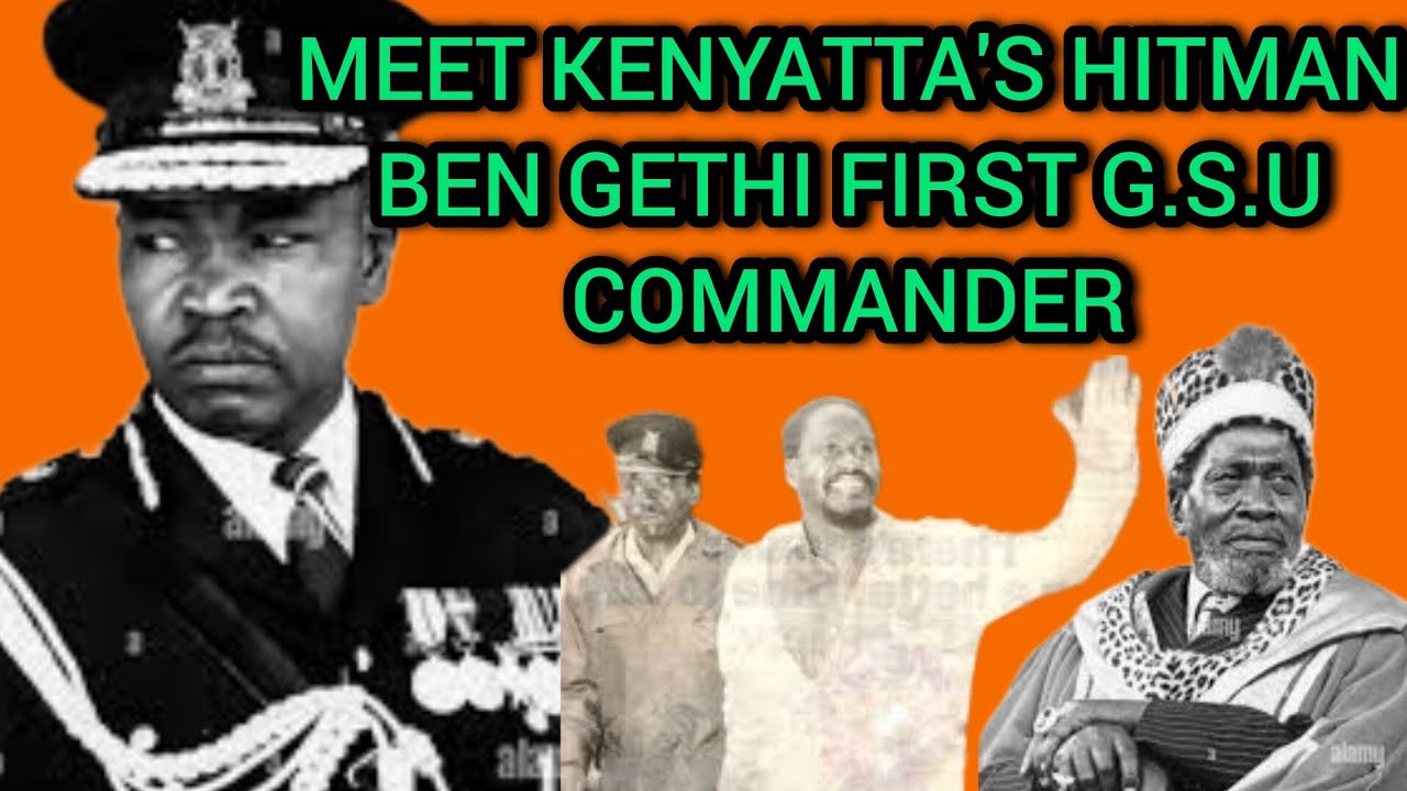 MEET BEN GETHI MZEE JOMO KENYATTA'S HITMAN AND THE GSU COMMANDER WHO WAS JAILED BECAUSE OF RAILA!!