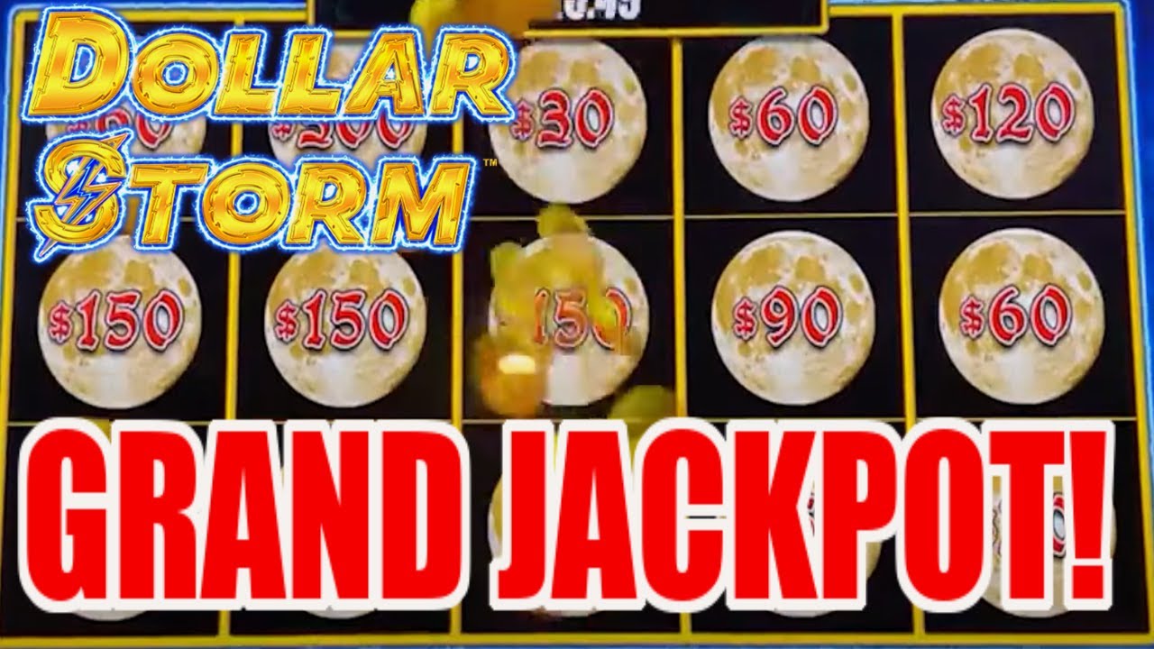★ GRAND JACKPOT ★ MASSIVE DOLLAR STORM WIN WITH SUPER GRAND CHANCE!