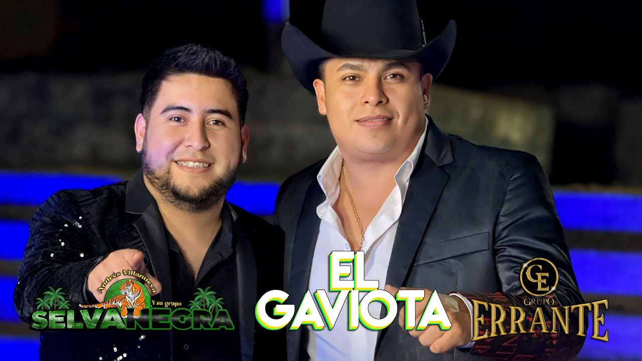 SELVA NEGRA Ft  GRUPO ERRANTE EL GAVIOTA