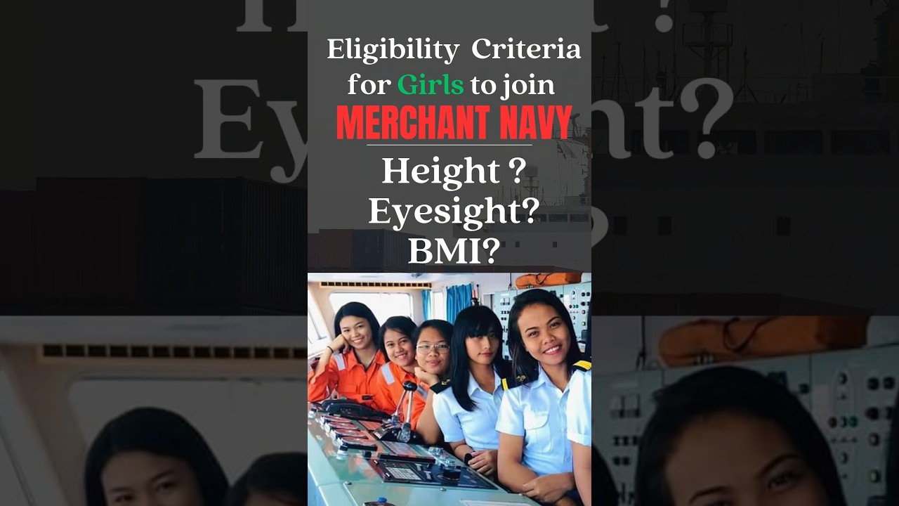 ELIGIBILITY Criteria for girls in Merchant Navy #ytshorts