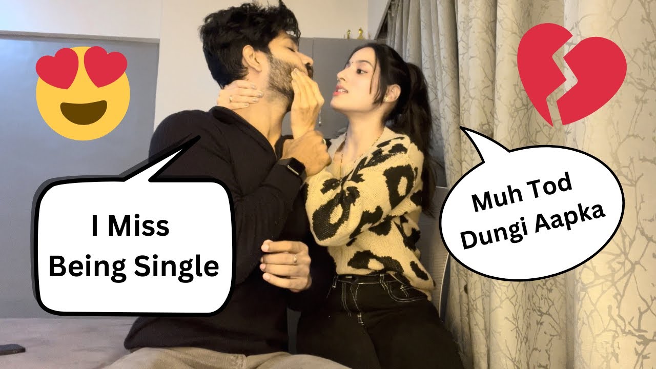 I Miss Being Single Prank On Wife🤣|| Prank Gone Wrong😡|| Rahul and Bhumi
