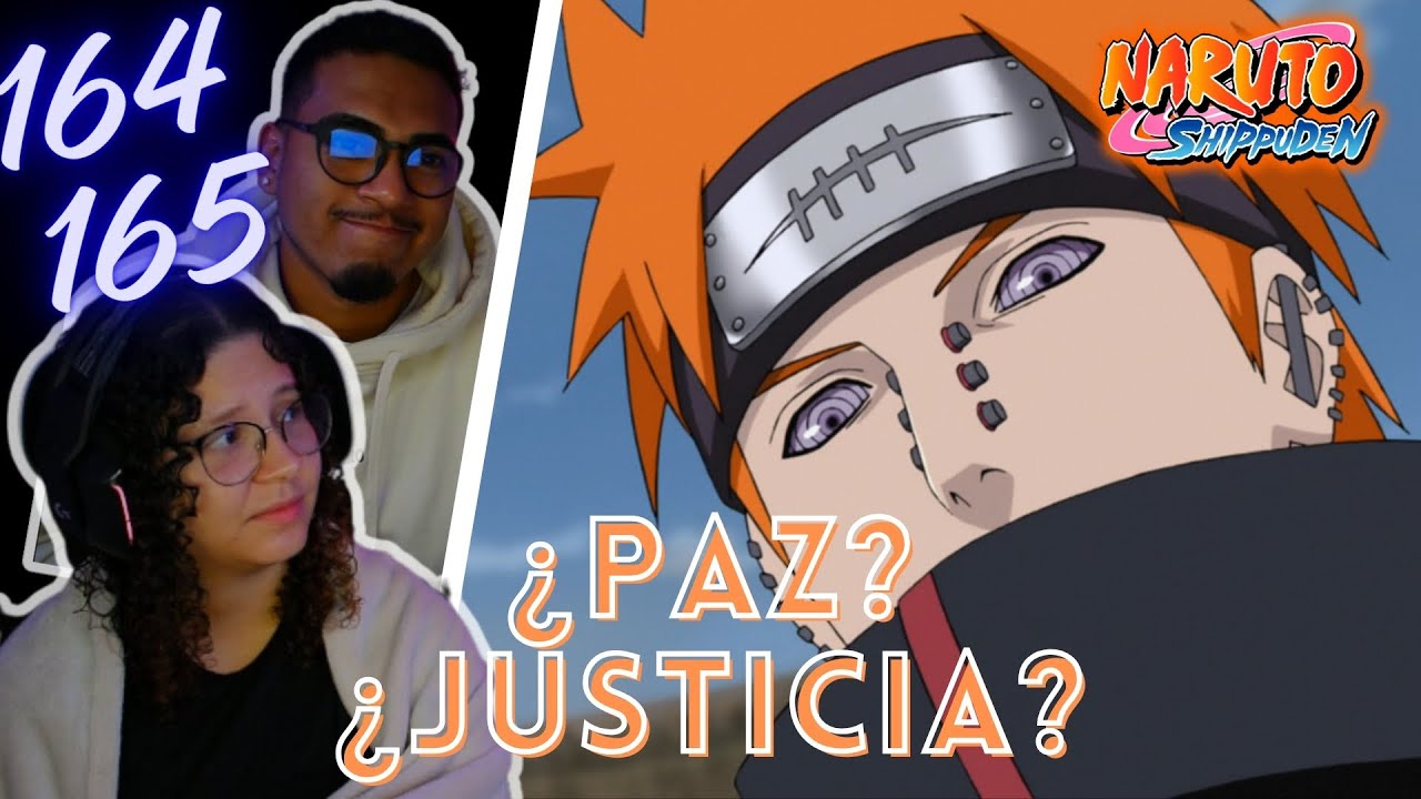 🍃 Naruto Shippuden 164 y 165  | Reaccionando por primera vez | Los motivos de Pain 🍃