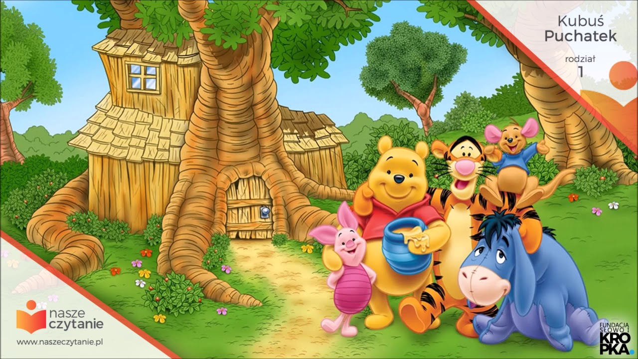 Kubuś Puchatek - rozdział 1