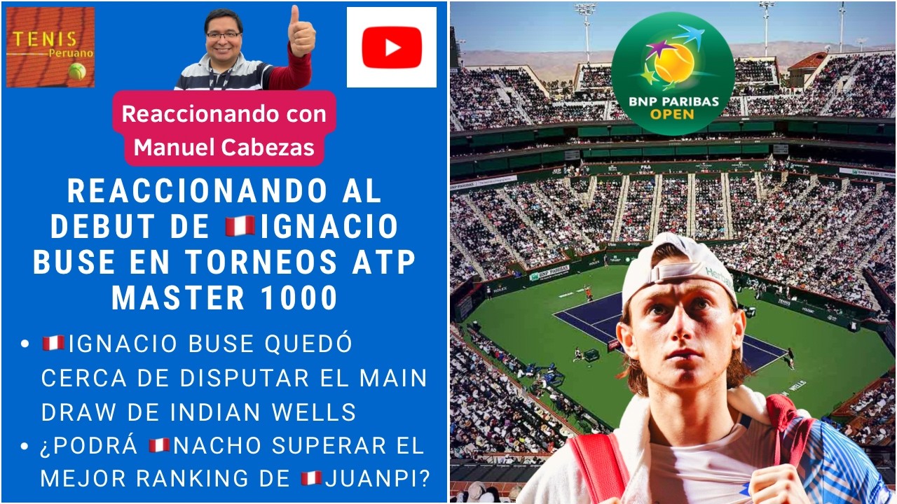 Reaccionando al inicio de la gira en Hard de Ignacio Buse (PER) y su debut en ATP Masters 1000