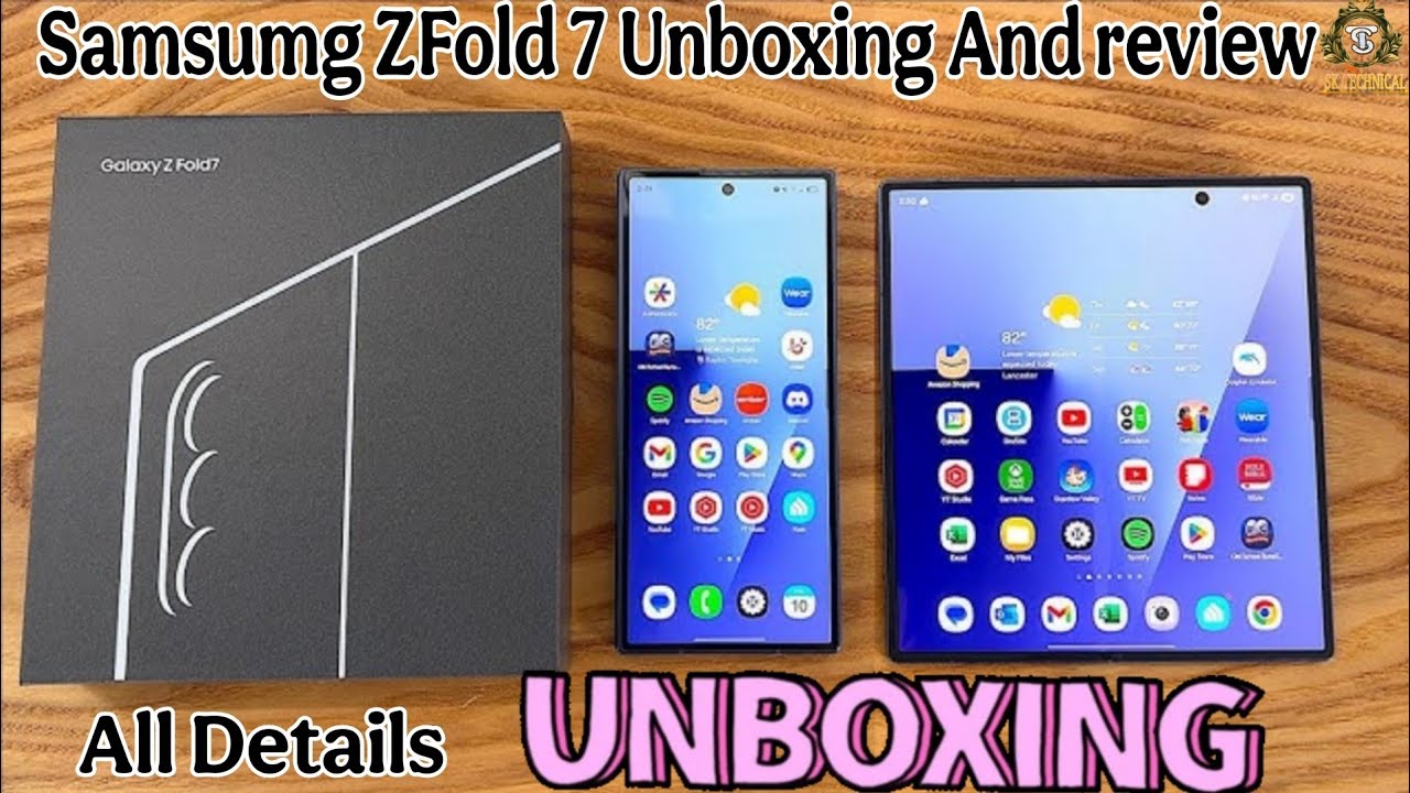 Samsung Zfold 7 unboxing || #fold7 #samsung #technical #sktechnicalrtk 