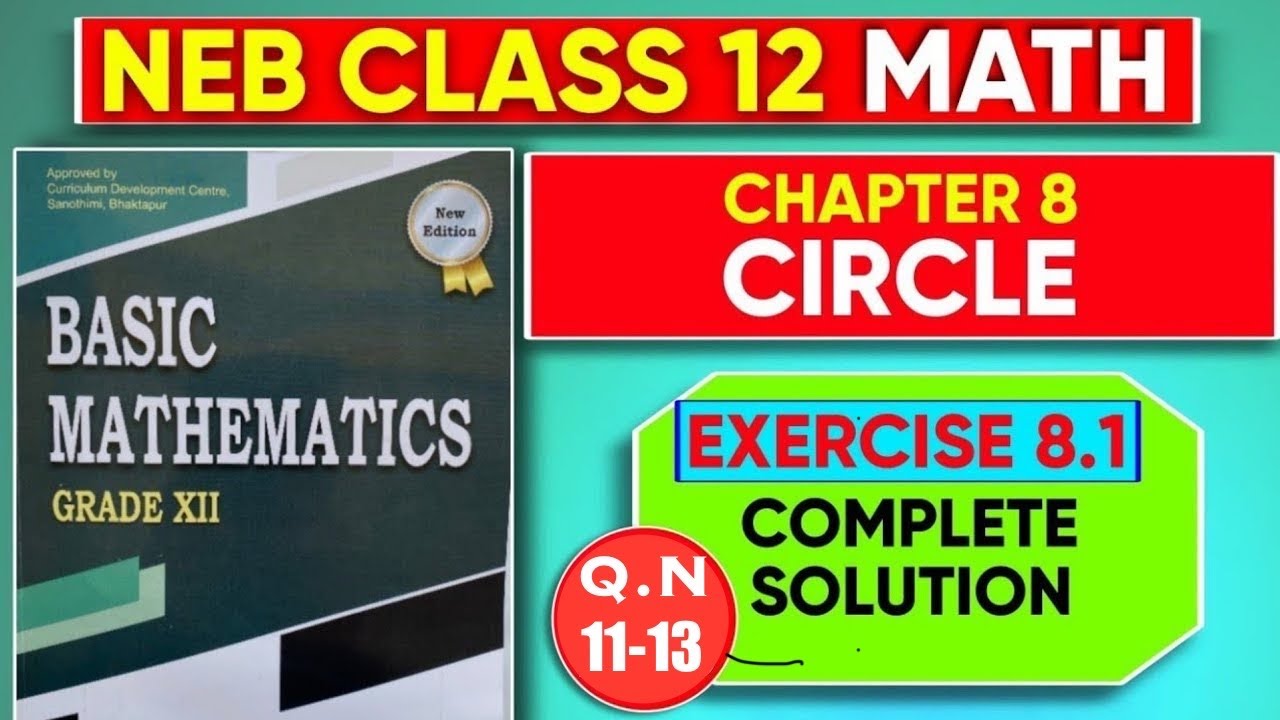 Circle Class 12 - Basic Mathematics Exercise 8.1 (Q.N. 11,12,13) Complete Solution || Conic Section
