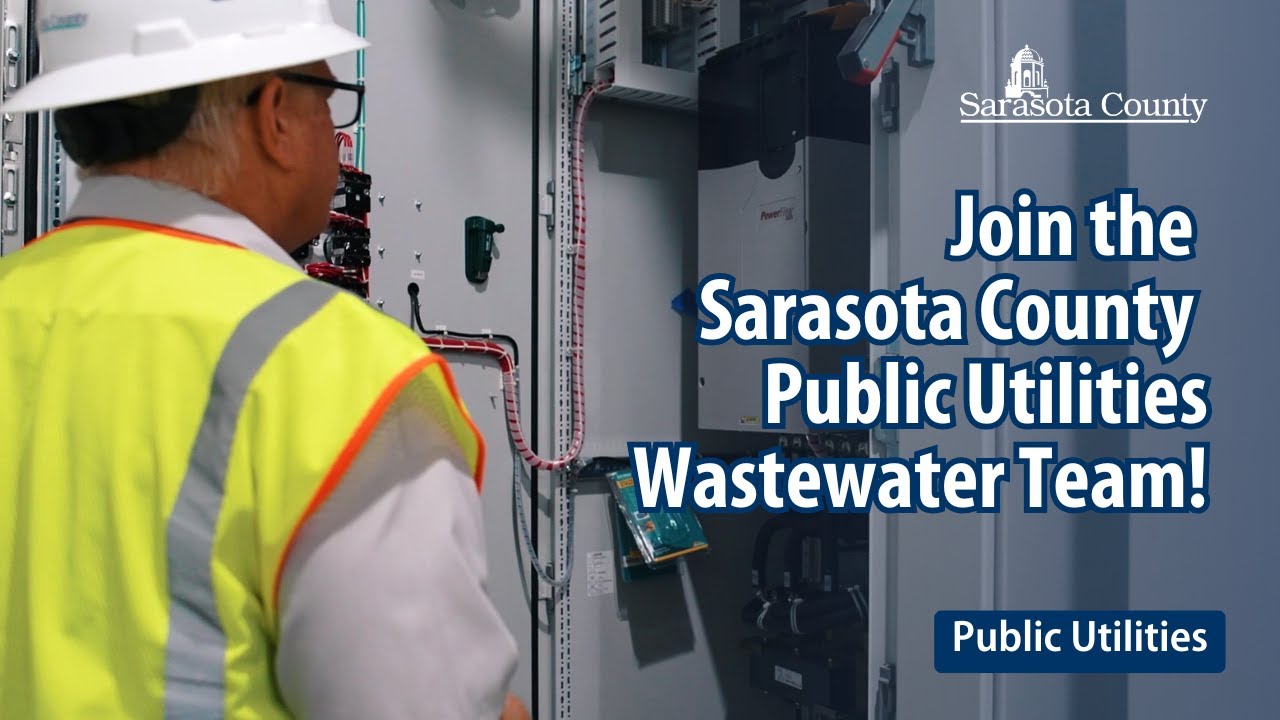 Join the Sarasota County Public Utilities Wastewater Team!