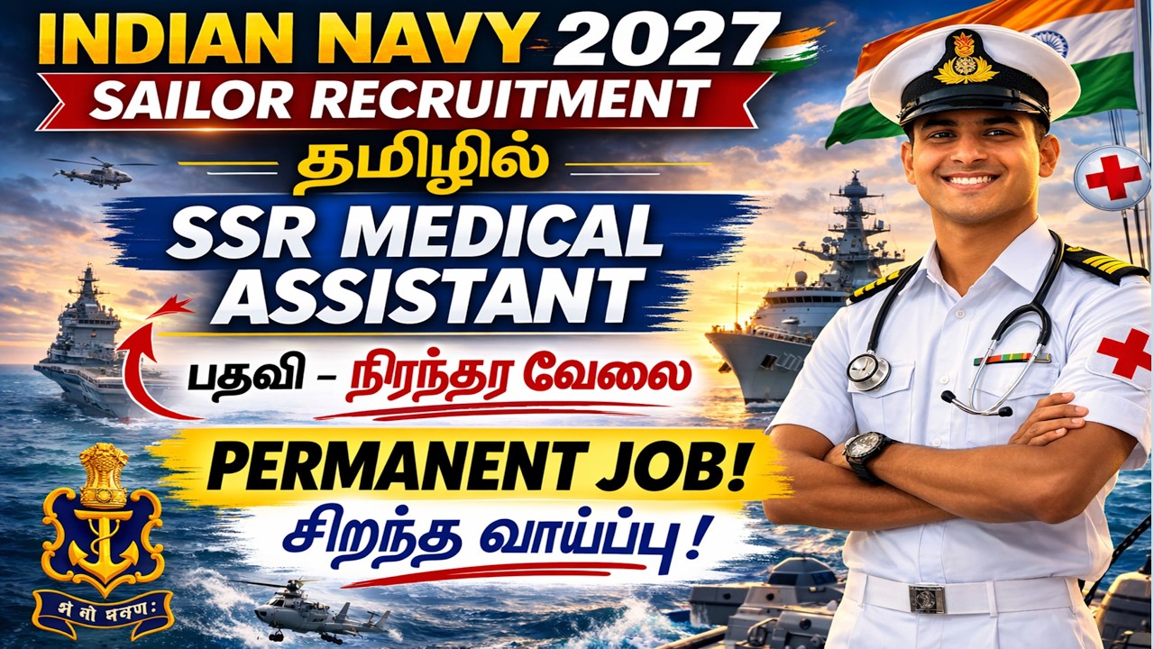 2,000+ VACANCIES🔥PERMANENT JOB IN INDIAN NAVY | SSR MEDICAL ASSISTANT | A TO Z INFORMATION IN TAMIL