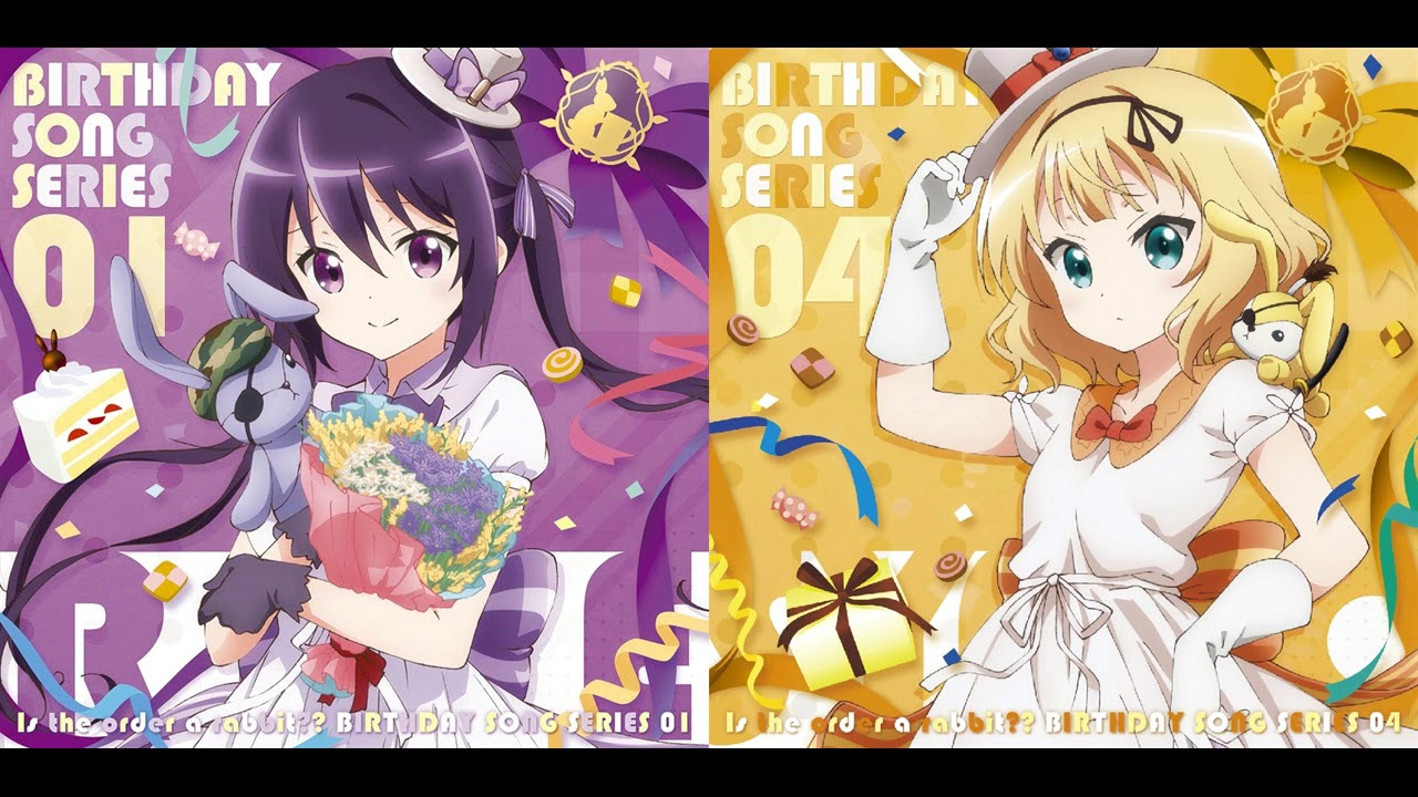 ハピハピ♪バースデイソング～リゼ&シャロ～