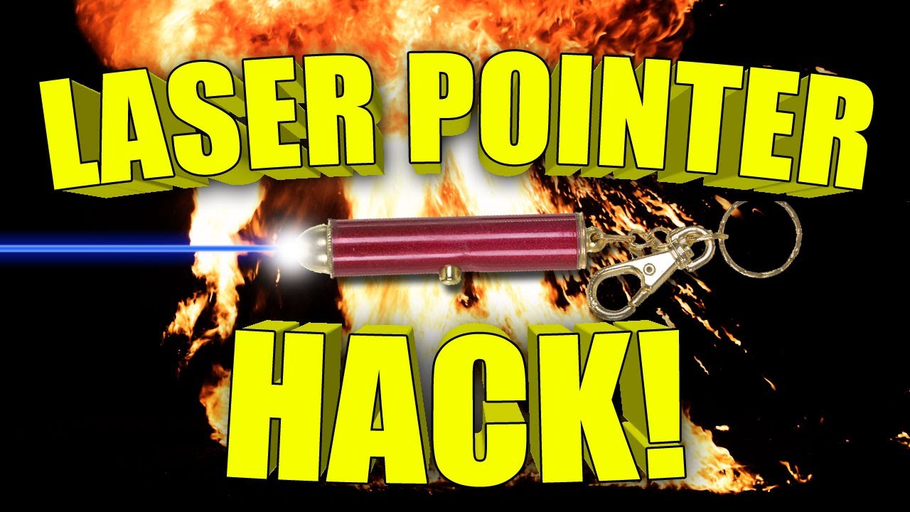 Laser Pointer Hack!