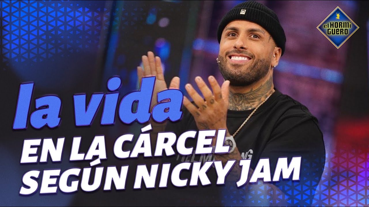 Nicky Jam nos cuenta cómo fue su experiencia en la cárcel - El Hormiguero
