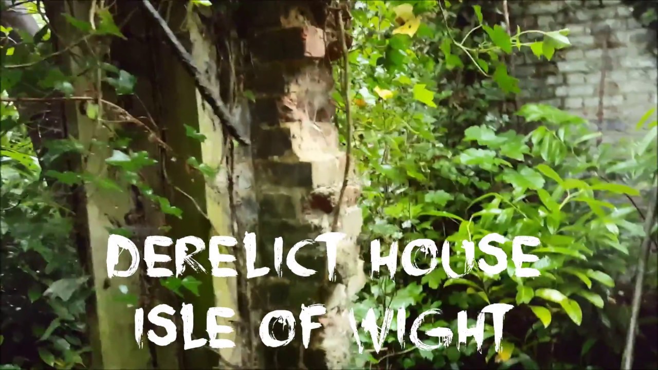 Derelict & Forgotten Abandoned House Isle of Wight