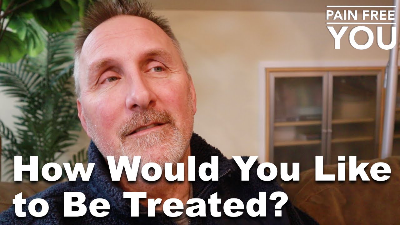 How Would You Like to be Treated?