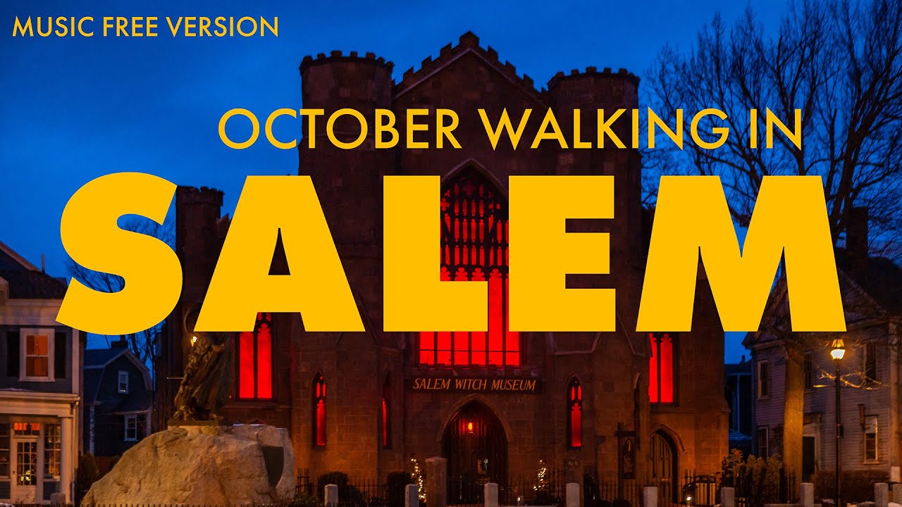 Salem, Massachusetts Walking Tour: October Halloween Sights (music free version)