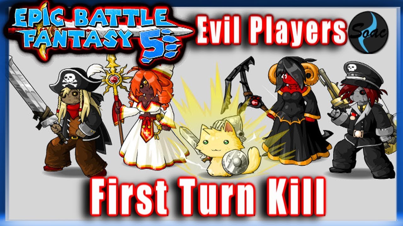 Defeating All Evil Players in First Turn (Epic difficulty) || Epic Battle Fantasy 5