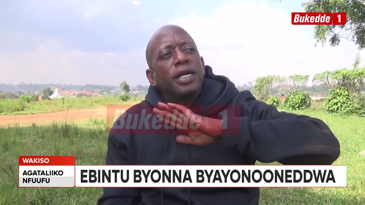 Agataliikonfuufu ENKAAYANA KU TTAKA,ABAKOZI BA DR. KAGGWA BALAAJANA BASABA BUKUUMI