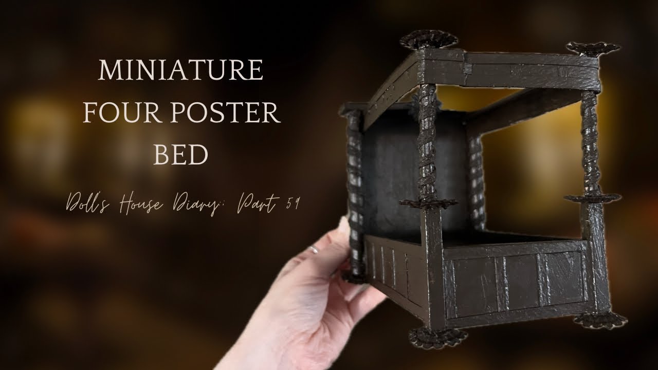 Making a 1:12 Scale Four Poster Bed | Tudor Doll's House Diary - Part 59