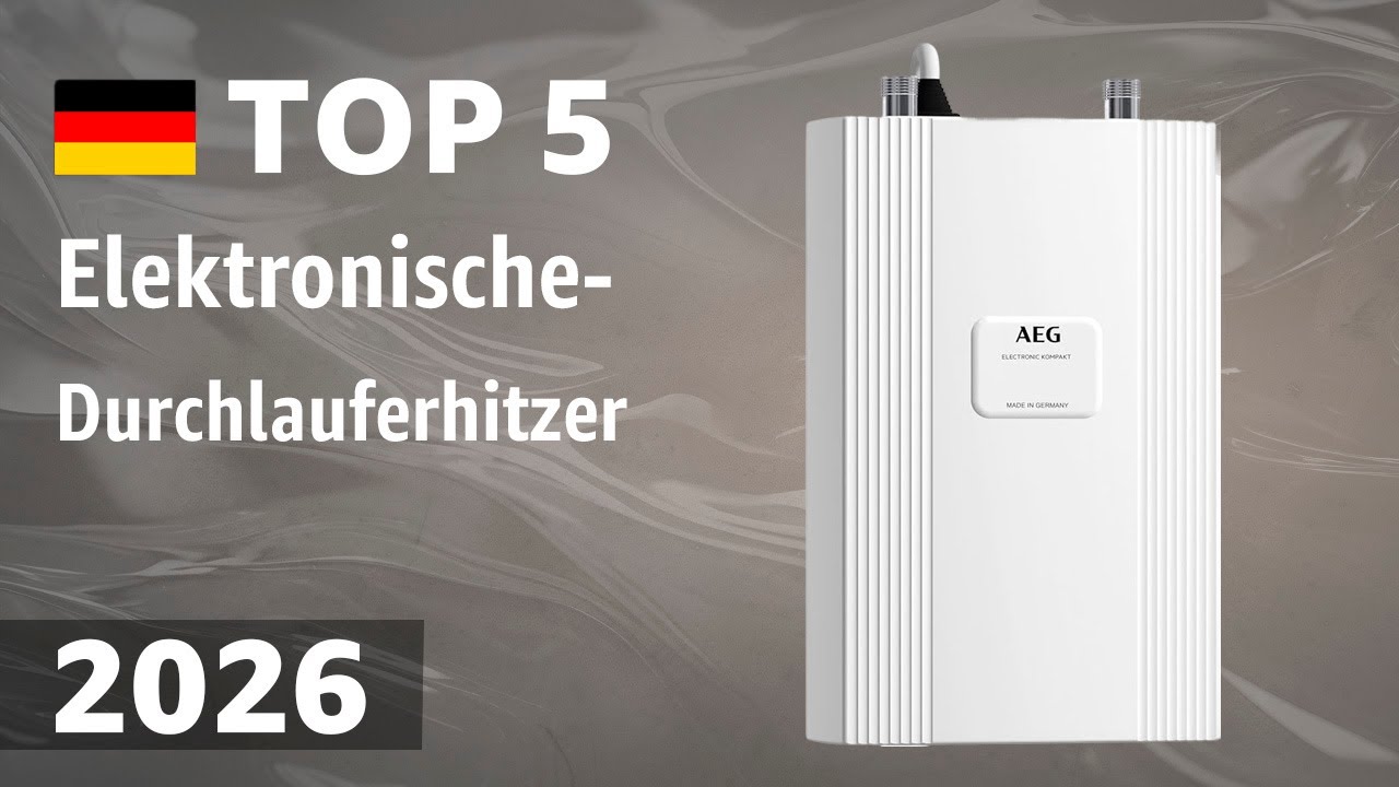 TOP&mdash;5. Beste Elektronische-Durchlauferhitzer. Test & Vergleich 2026