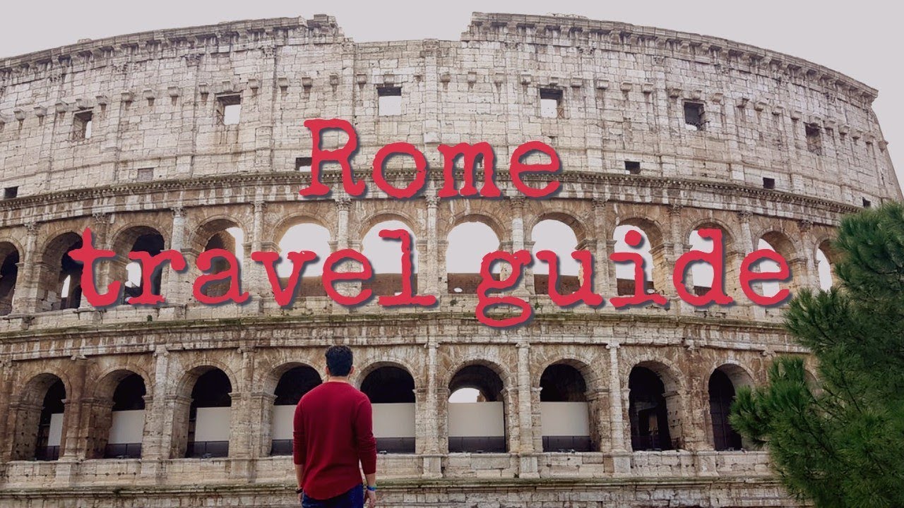 Rome travel guide