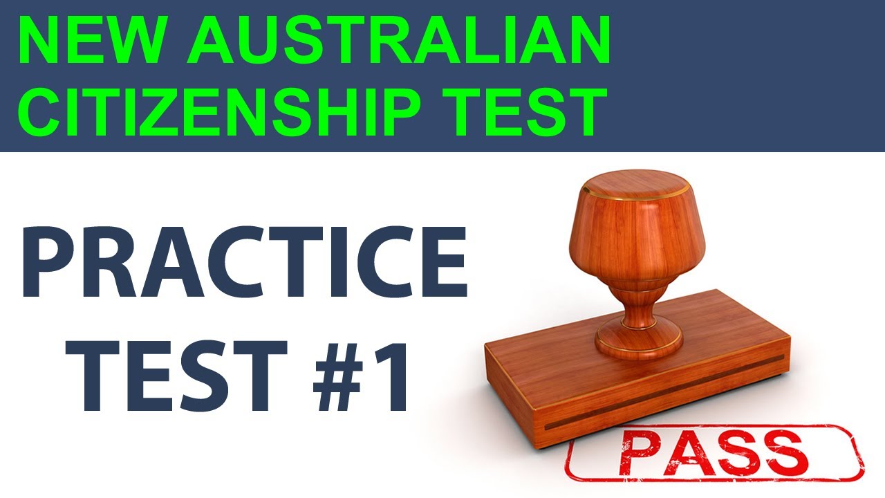 New Australian Citizenship Test - Practice Questions & Answers #1 – Updated Our Common Bond