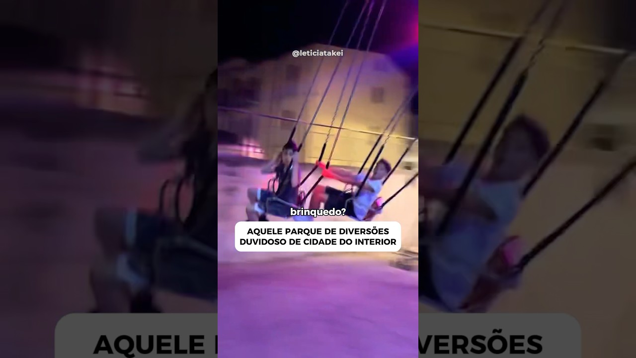 OS PARQUE DE DIVERS&Otilde;ES DA MINHA CIDADE S&Atilde;O ASSIM KKKKKKKKK #humor
