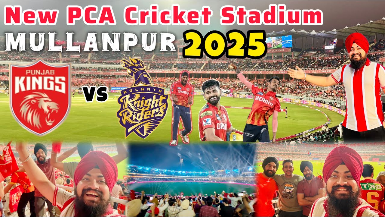 Best Match of my Life | Mullanpur Cricket Stadium IPL 2025 | Stadium Tour | Punjab Kings #ipl2025