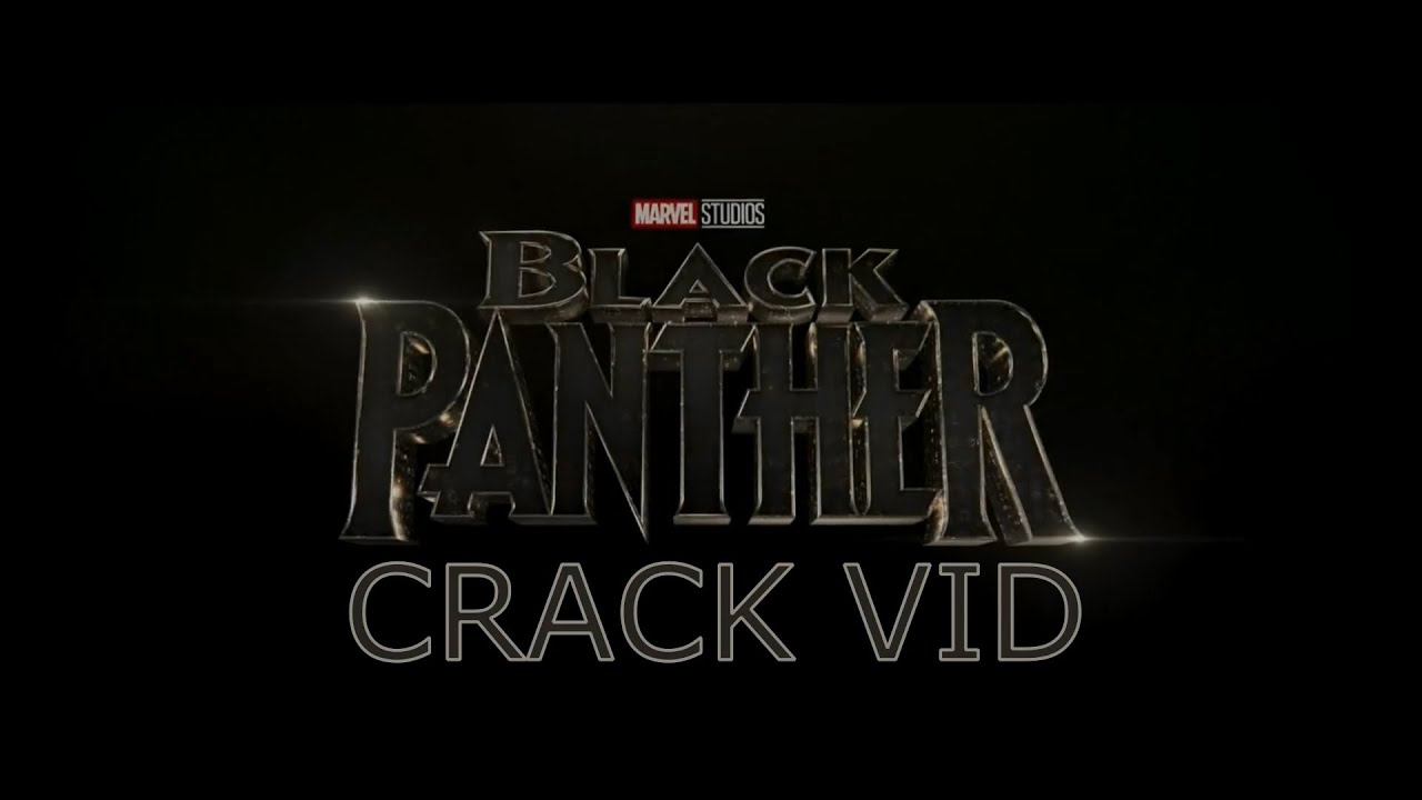 Black Panther Crack Vid